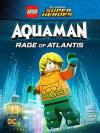 Lego DC Super hrdinové: Aquaman - Hněv Atlantidy