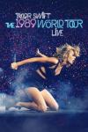 Taylor Swift - The 1989 World Tour Live