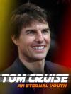 Tom Cruise: věčně mladý